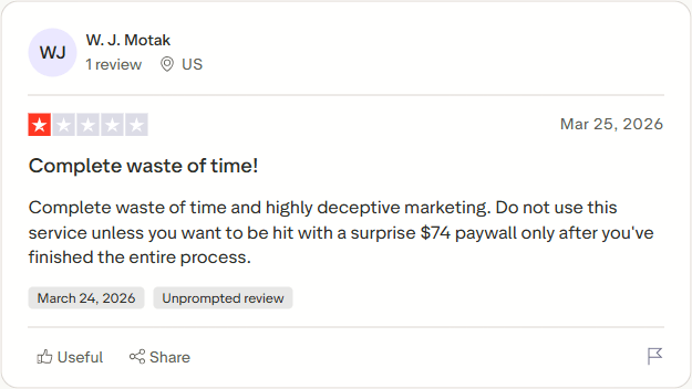 Avis Trustpilot sur InstaHeadshots par W. J. Motak, une étoile, 25 mars 2026, intitulé « Pure perte de temps ! » : un marketing très trompeur et un paiement surprise de 74 $ exigé seulement après avoir terminé tout le parcours.